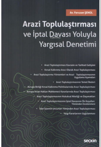 Arazi Toplulaştırması ve İptal Davası Yoluyla Yargısal Denetimi | Feru