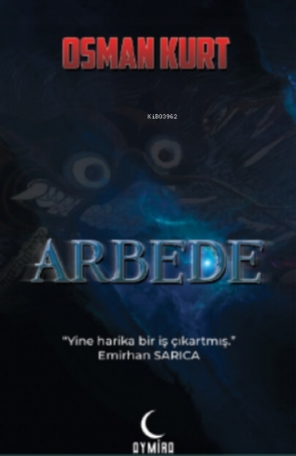 Arbede | Osman Kurt | Aymira Yayınevi