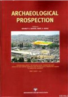 Archaeological Prospection | Mahmut. G. Drahor | Arkeoloji ve Sanat Ya