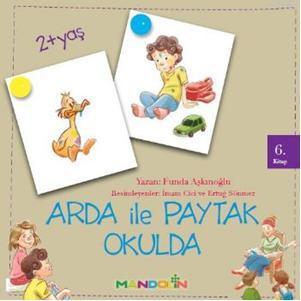 Arda ile Paytak Okulda 6. Kitap | Funda Aşkınoğlu | Mandolin Yayınları