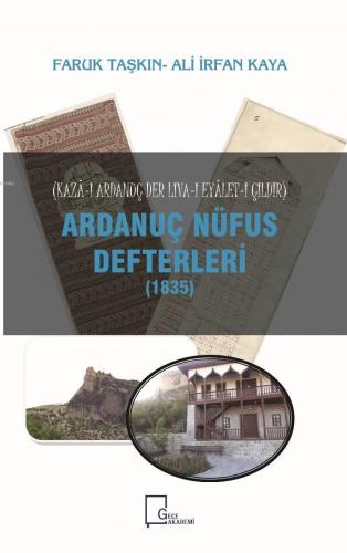 Ardanuç Nüfus Defterleri (1835) | Faruk Taşkın | Gece Akademi