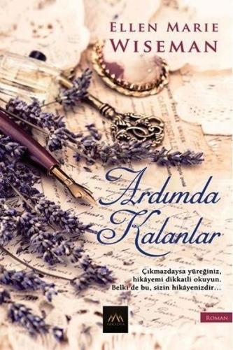 Ardımda Kalanlar | Ellen Marie Wiseman | Arkadya Yayınları