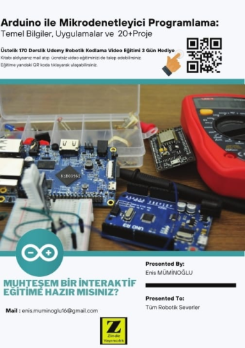 Arduino İle Mikrodenetleyici Programlama;Temel Bilgiler, Uygulamalar v