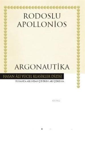 Argonautika (Ciltli) | Rodoslu Apollonios | Türkiye İş Bankası Kültür 