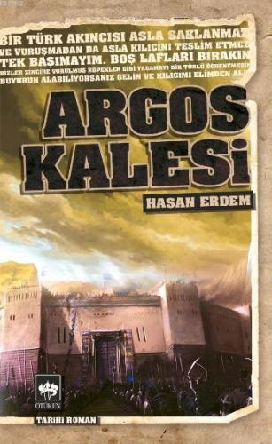 Argos Kalesi | Hasan Erdem | Ötüken Neşriyat