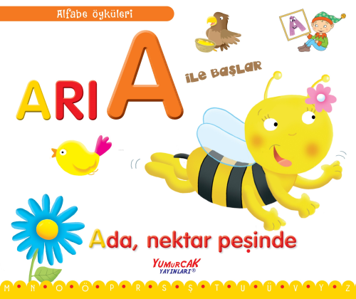 Arı A İle Başlar | Laura Aceti | Yumurcak Yayınları