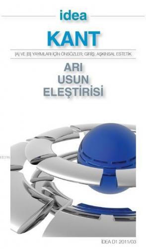 Arı Usun Eleştirisi (Cep Boy); A ve B Yayımları İçin Önsözler, Giriş A