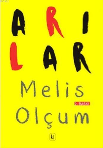 Arılar | Melis Olçum | Kafekültür Yayıncılık