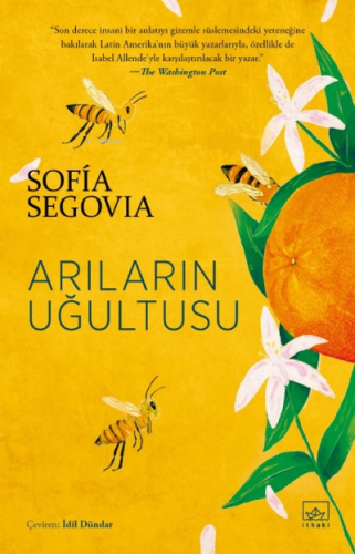 Arıların Uğultusu | Sofia Segovia | İthaki Yayınları