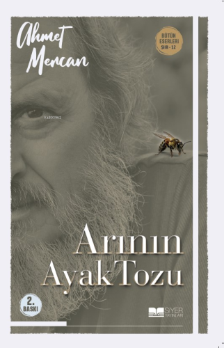 Arının Ayak Tozu | Ahmet Mercan | Siyer Yayınları