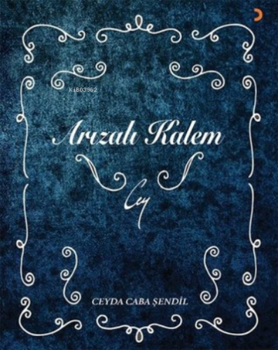 Arızalı Kalem | Ceyda Caba Şendil | Cinius Yayınları