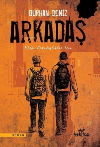 Arkadaş | Burhan Deniz | Vekitap Yayınları