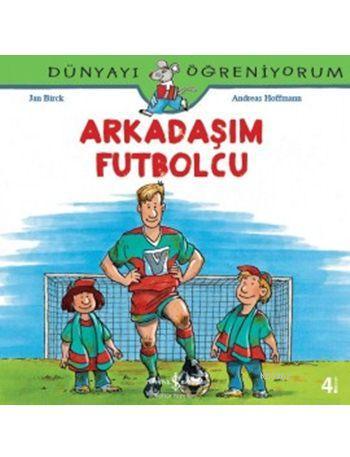 Arkadaşım Futbolcu; Dünyayı Öğreniyorum | Andreas Hoffmann | Türkiye İ