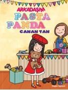 Arkadaşım Pasta Panda | Canan Tan | Doğan Egmont Yayıncılık