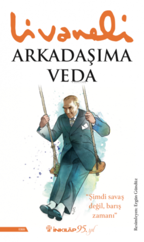 Arkadaşıma Veda | Zülfü Livaneli | İnkılâp Kitabevi