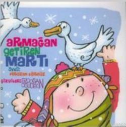 Armağan Getiren Martı | Firuzan Gürbüz | Lal Kitap