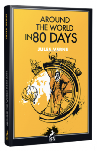 Around The World in 80 Days | Jules Verne | Ren Kitap