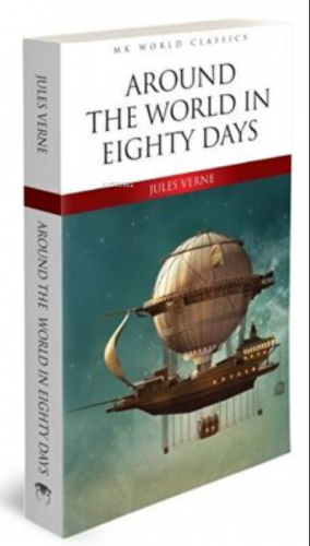 Around The World in Eighty Days | Jules Verne | MK Publications