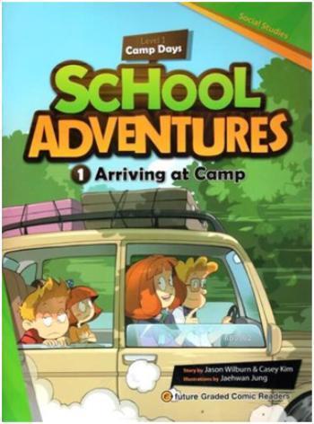 Arriving at Camp +CD; School Adventures 1 | Jason Wilburn | e-future E