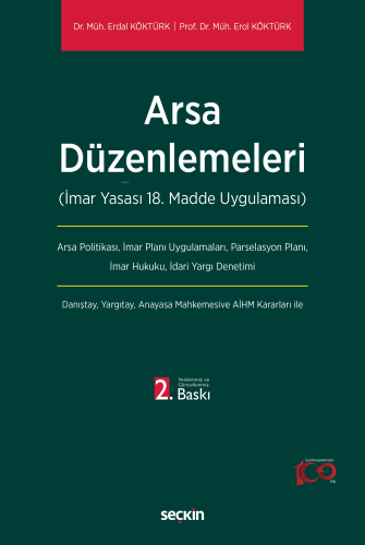 Arsa Düzenlemeleri;(İmar Yasası 18. Madde Uygulaması) | Erdal Köktürk 