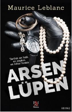 Arsen Lüpen | Maurice Leblanc | Panama Yayıncılık