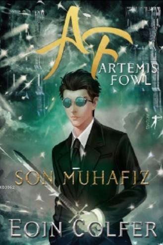 Artemis Fowl Son Muhafız | Eoin Colfer | Artemis Yayınları