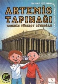 Artemis Tapınağı; Dünyanın Yedi Harikasına Sihirli Yolculuk 4 | Yasemi