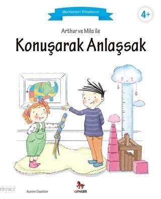 Arthur ve Mila ile Konuşarak Anlaşsak | Aurore Gauthier | Almidilli Ya