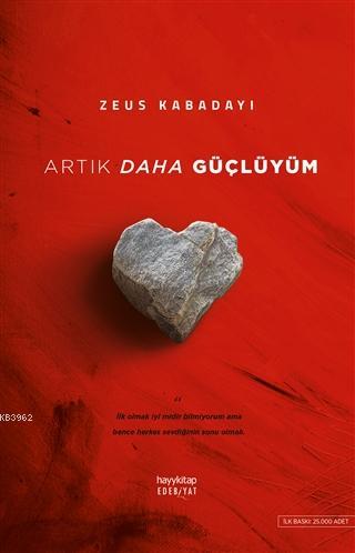 Artık Daha Güçlüyüm | Zeus Kabadayı | Hayy Kitap