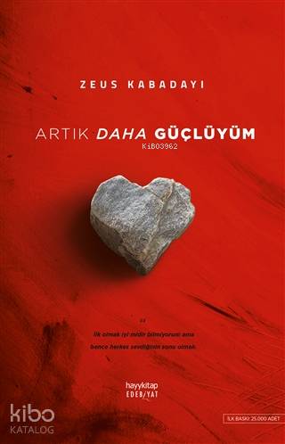 Artık Daha Güçlüyüm | Zeus Kabadayı | Hayy Kitap