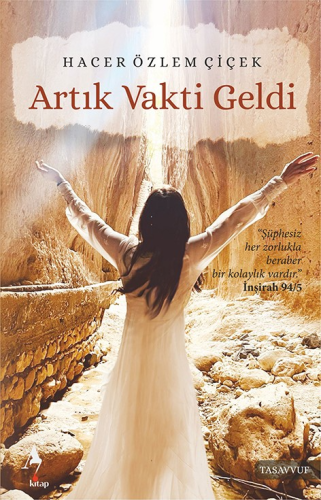 Artık Vakit Geldi | Hacer Özlem Çiçek | A7 Kitap