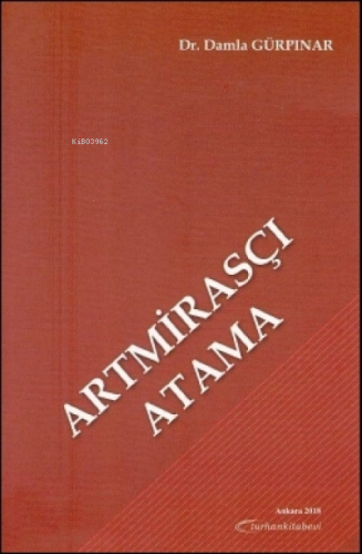 Artmirasçı Atama | Damla Gürpınar | Turhan Kitabevi