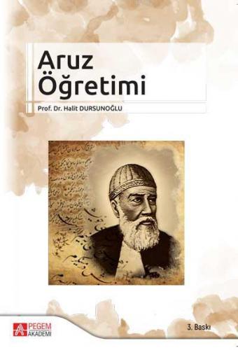 Aruz Öğretimi | Halit Dursunoğlu | Pegem Akademi Yayıncılık