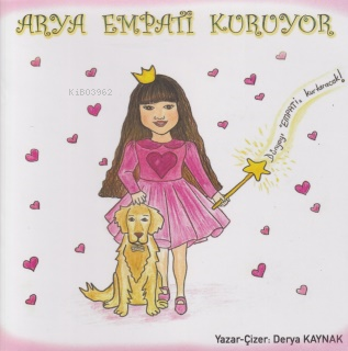 Arya Empati Kuruyor | Derya Kaynak | Renpa Kitap