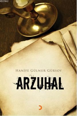 Arzuhal | Hanife Gülnur Gürsoy | Cinius Yayınları