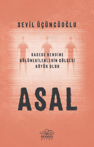 Asal | Sevil Üçüncüoğlu | Nemesis Kitap