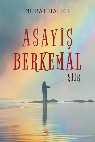 Asayiş Berkemal | Murat Halıcı | Cinius Yayınları