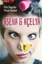 Asena ve Açelya 2 Yazar 1 Editör | Filiz Sagular | Cinius Yayınları