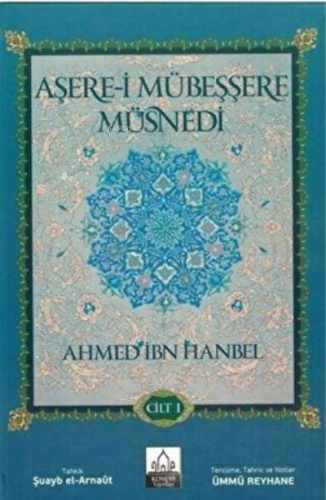 Aşere-i Mübeşşere Müsnedi 2 Cilt Takım | Ahmed Bin Hanbel | Konevi Yay