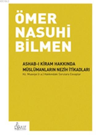 Ashab-ı Kiram | Ömer Nasuhi Bilmen | Risale Yayınları