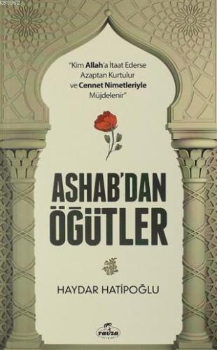 Ashab'dan Öğütler | Haydar Hatipoğlu | Ravza Yayınları