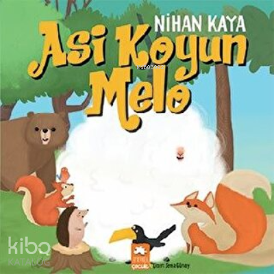 Asi Koyun Melo | Nihan Kaya | Eksik Parça Yayınları