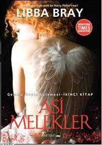 Asi Melekler; Gemma Doyle Üçlemesi - İkinci Kitap | Libba Bray | Artem