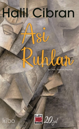 Asi Ruhlar | Halil Cibran | Elips Kitap