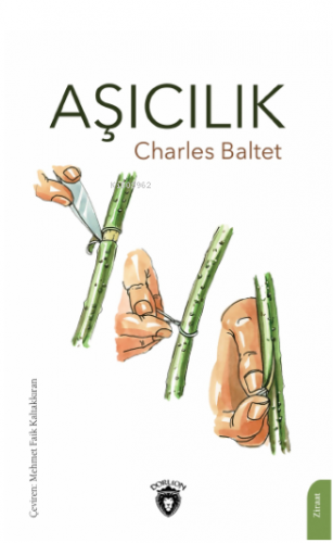 Aşıcılık | Charles Baltet | Dorlion Yayınevi