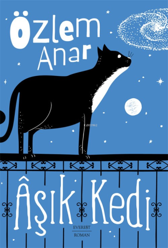 Âşık Kedi | Özlem Anar | Everest Yayınları