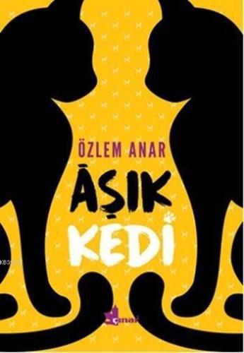 Aşık Kedi | Özlem Anar | Çınar Yayınları