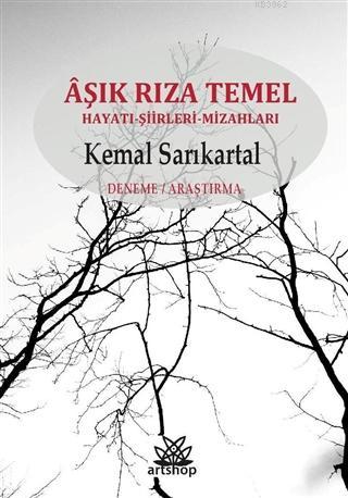 Aşık Rıza Temel Hayatı-Şiirleri-Mizahları | Kemal Sarıkartal | Artshop