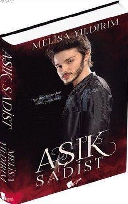 Aşık Sadist | Melisa Yıldırım | Lopus Yayınevi