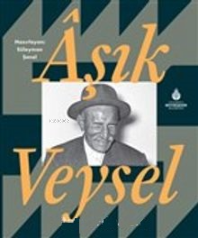 Aşık Veysel (Ciltli) | Süleyman Şenel | İstanbul büyükşehir Belediyesi